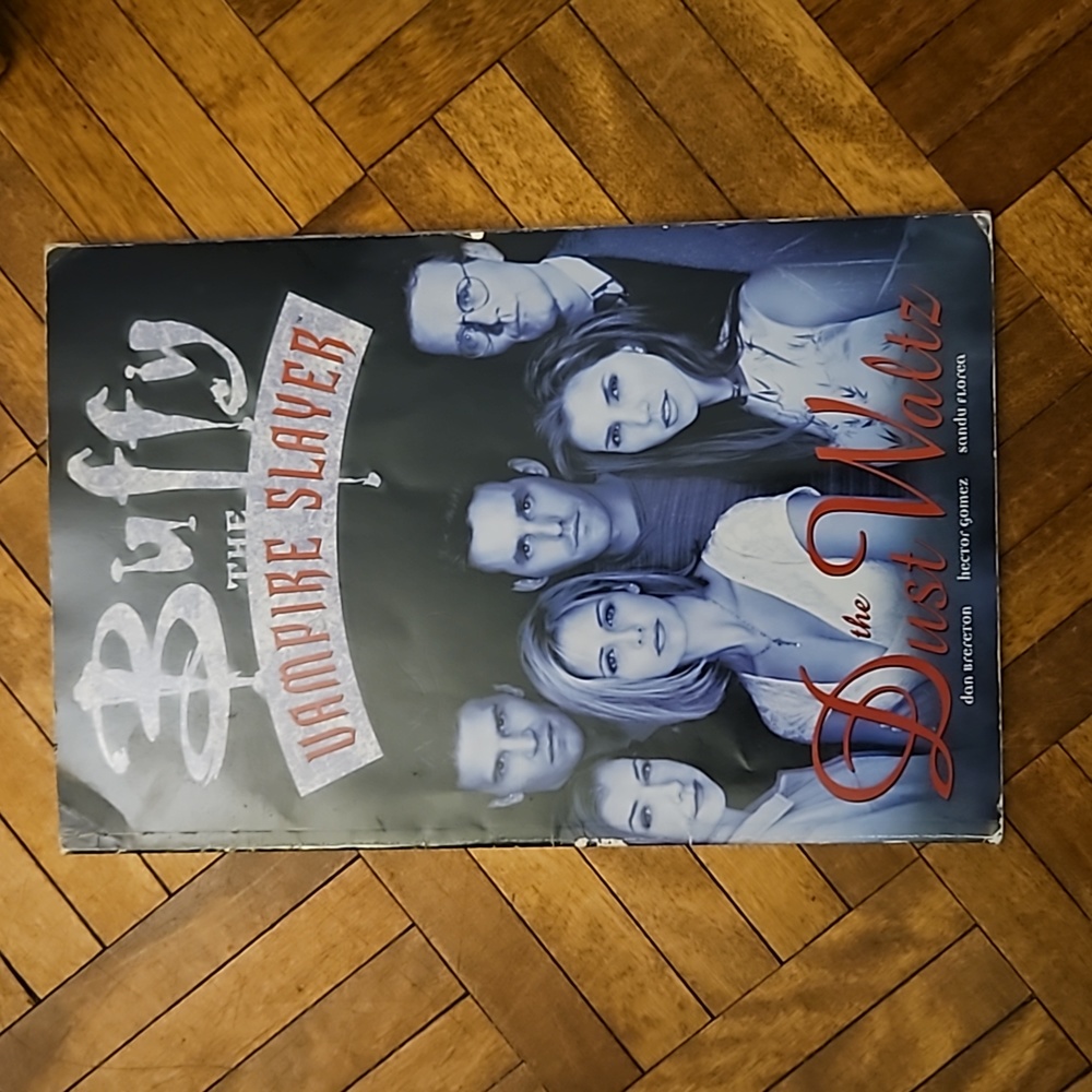 Buffy The Vampire Slayer - The Dust Waltz First Edition